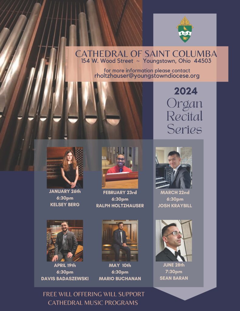 2024 Organ Recital Series at Cathedral of Saint Columba, Youngstown, Ohio