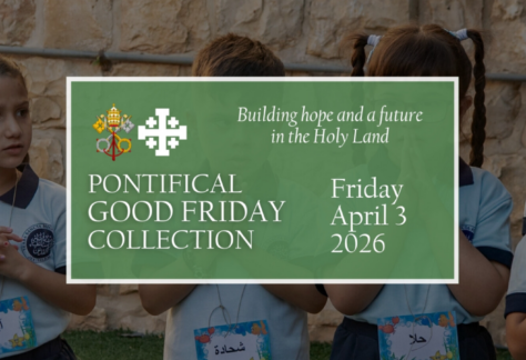 Pontifical Good Friday Collection. Building Hope and peace in the Holy Land. Friday, April 3, 2026.
